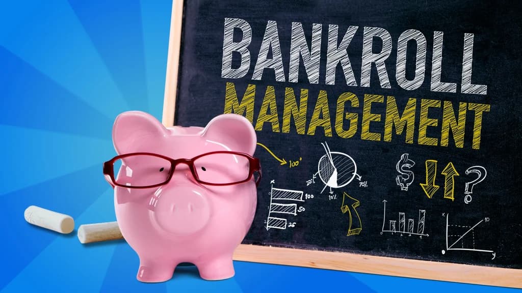 A blackboard has “Bankroll Management” spelled out in chalk, to the left of a pink piggy bank wearing glasses. 