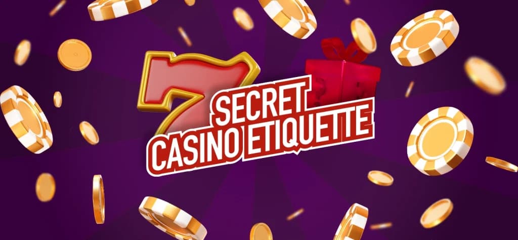 Illustrated banner reading ‘7 Secret Casino Etiquette’ with casino chips, gold coins, and a wrapped gift on a purple background.