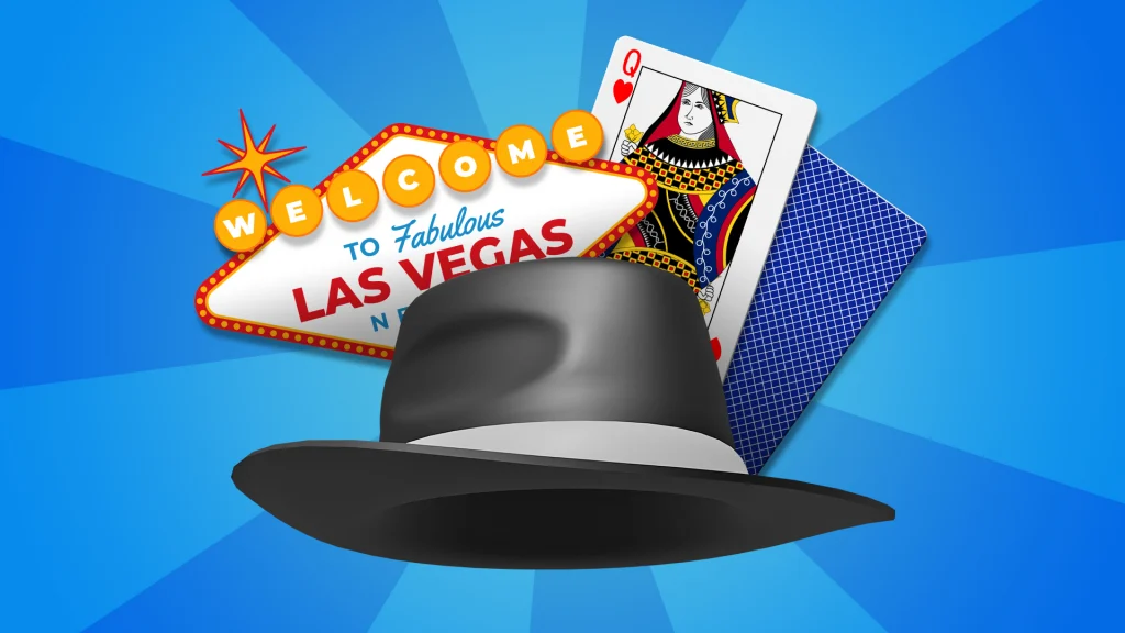 The famous Las Vegas sign is on the left of a black top hat and a Queen of Hearts, shown over a blue background. 