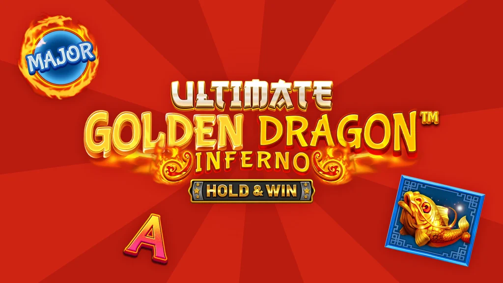 In a bright red image, three slot symbols surround white and yellow text that reads, “Ultimate Dragon Inferno Hold & Win.”