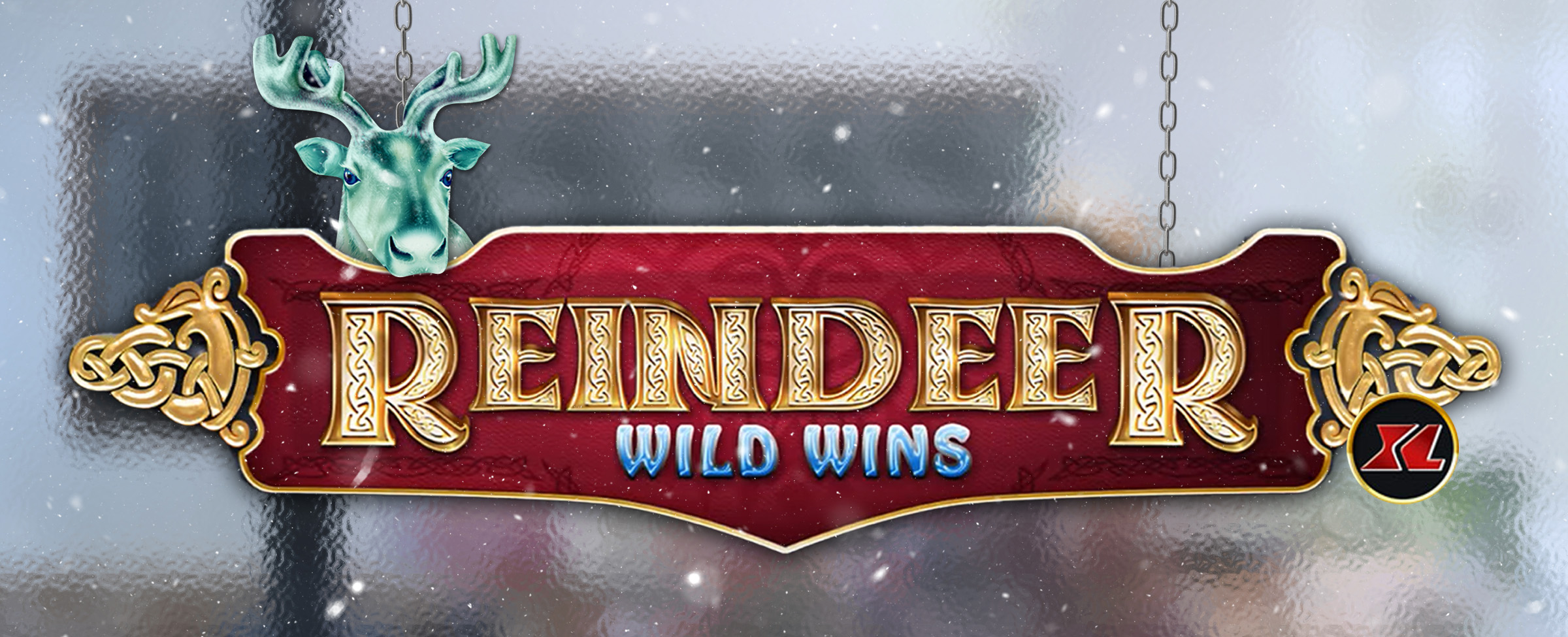 A sign hangs down a glazed shop front window by a thin chain, with an old-world-accented gold frame and an ‘XL’ pendant in one corner, and an illustrated aqua reindeer on the opposing corner. Inside the frame it reads “Reindeer Wild Wins”, from the Cafe Casino slot game of the same name.