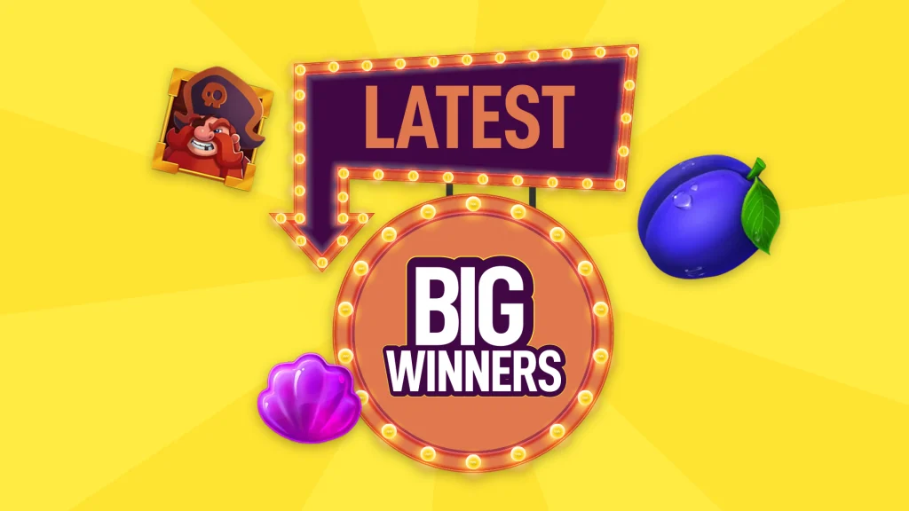 A sign reads ‘Latest Big Winners’, surrounded by game symbols and set against a yellow background.