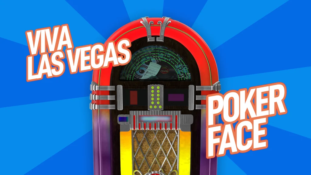 A juke box is surrounded by the text ‘Viva Las Vegas’ and ‘Poker Face’, set against a blue background.