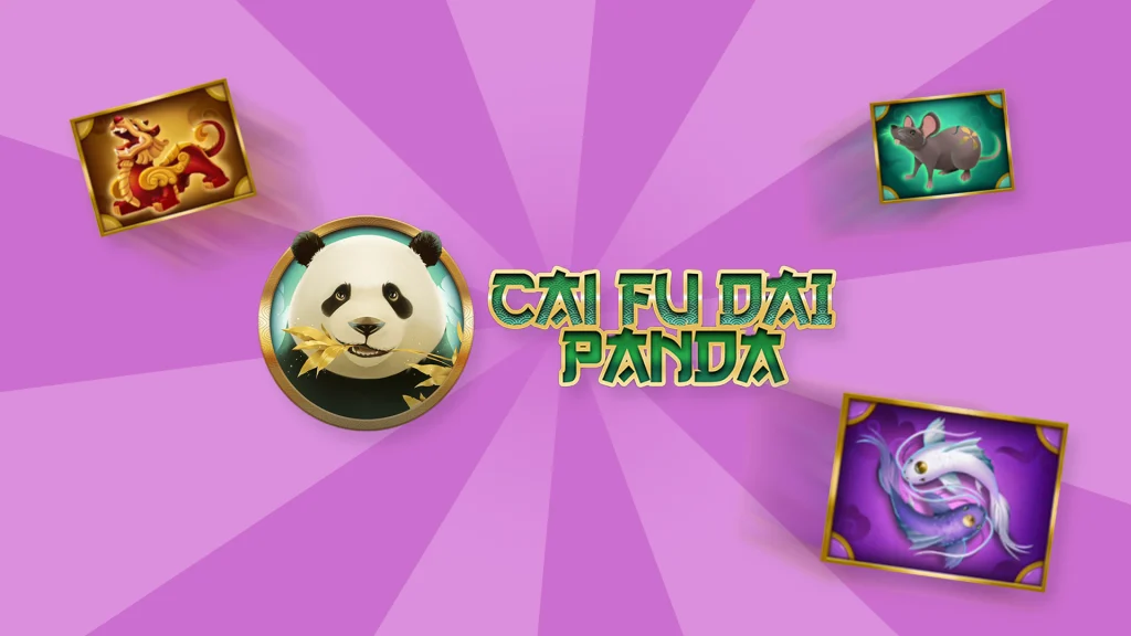 A cartoon panda is surrounded by three slot game symbols and text that reads ‘Cai Fu Dai Panda’ against a purple background.